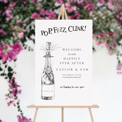Welcome Wedding Sign Champagne Bottle, Unique Wedding Sign, Pop, Fizz, Clink, Hand Drawn, Weddings, Welcome Engagement Party Sign