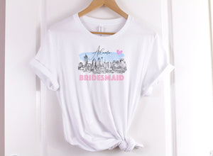 Atlanta Bridesmaid Shirt, T-Shirt, Skyline, Wedding Shirt, Bride, Bridal Shower Gift, Bachelorette, Shirt, Christmas Gift, Birthday, Tee