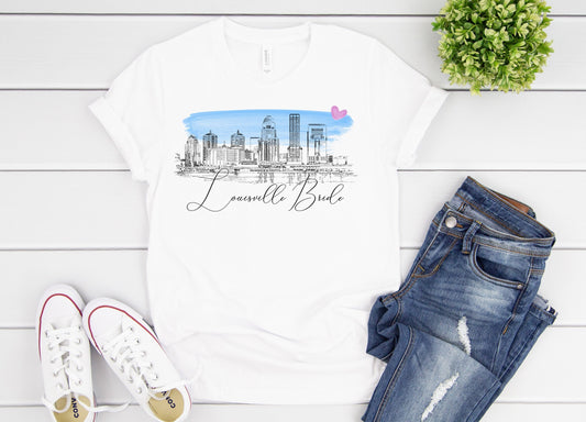 Louisville Bride Shirt, T-Shirt, Louisville, KY, Skyline, Bride Tee, Wedding Shirt, Bride, Bridal Shower Gift, Bachelorette, Day of Wedding